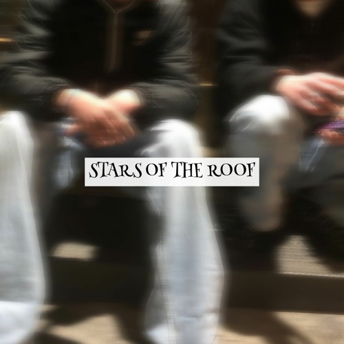 STARS ON THE ROOF (OFFICIAL AUDIO // UNRELEASED)