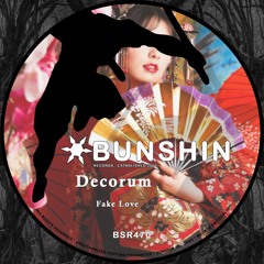 Decorum - Fake Love (FREE DOWNLOAD)