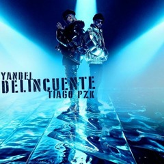 Yandel FtTiago Pzk - Delincuente