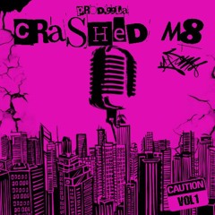 Crashed M8 - Prod. 99LA
