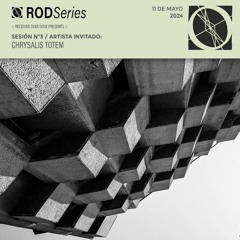 ROD Series #03 - Chrysalis Totem (Espacio93 - Detroit Stage 26 de abril 2024)