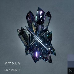 XTALS - LOADED 9 [FUXWITHIT PREMIER]