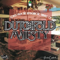 Dj Anarchy - Songs From The Travels Of Dutchfold Majesty aka DaRegisMix