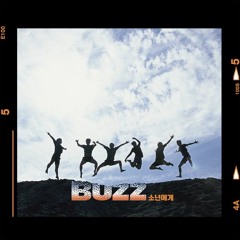 BUZZ (버즈) - 소년에게 (Dreaming)