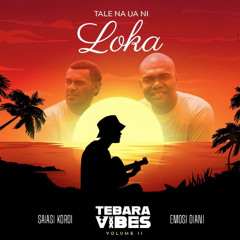 Tale na Ua ni Loka [Prod. by Billyboy & Rose Studios]