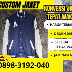 AMANAH 0898-3192-040, Buat Jaket Custom Semarang Demak Guntur