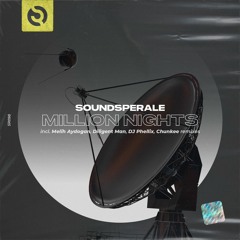 Soundsperale - Million Nights (Melih Aydogan Remix)