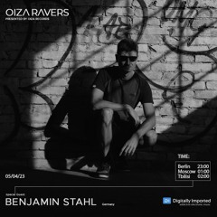 BENJAMIN STAHL - RADIOSHOW OIZA RAVERS 96 EPISODE (DI.FM 05.04.23)
