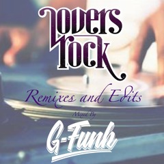 Lovers Rock Edits & Remixes