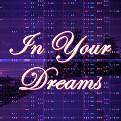 In Your Dreams (original) [VRC6 8-bit; 0CC-Famitracker]