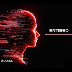 DIVERGE - Erased