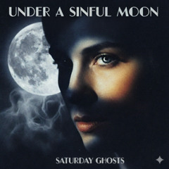 Under a Sinful Moon