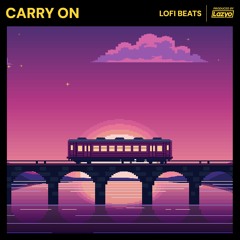 "Carry On" - Lofi Type Beat