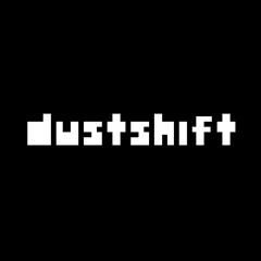 DUSTSHIFT - LOVELESS