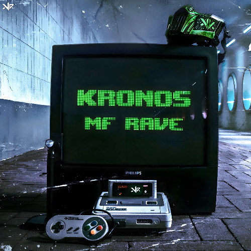 Kronos - MF RAVE
