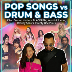 Popular Songs vs Drum and Bass (LIVE DJ SET)