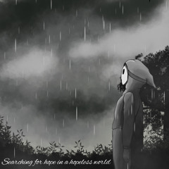 searching for hope in a hopeless world