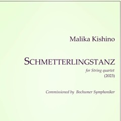 Schmetterlingstanz (2023) for String Quartet