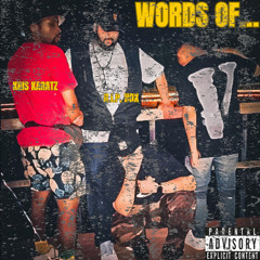 Words Of... (Prod. Chr0niac) RIP HDX