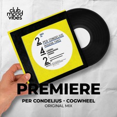 PREMIERE: Per Condelius ─ Cogwheel (Original Mix) [Trapez]
