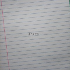Alone