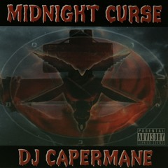 throw the creep - midnight curse (Prod. DJ CAPERMANE 666)