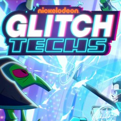 Glitch Techs - Theme Song - by Brad Breeck