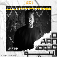 TTR Rising Talents Episode 005 With K,h_tech