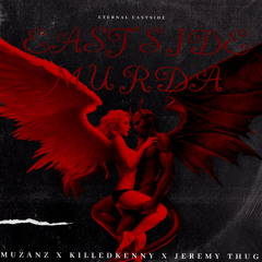 EES Presents: EastSide Murda - AFGHAN FT KILLEDKENNY X JEREMY THUG