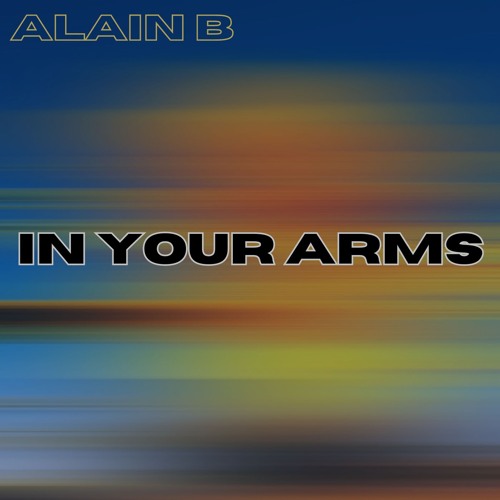 In Your Arms
