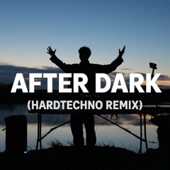Mr. Kitty - After Dark (Hardtechno Remix)