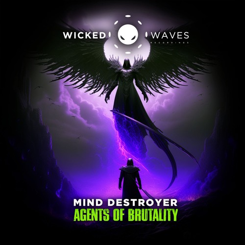 Mind Destroyer - Agents Of Brutality (Original Mix) [Wicked Waves Recordings]