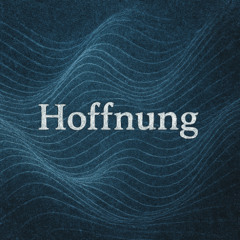 Hoffnung (HARDTEKK)