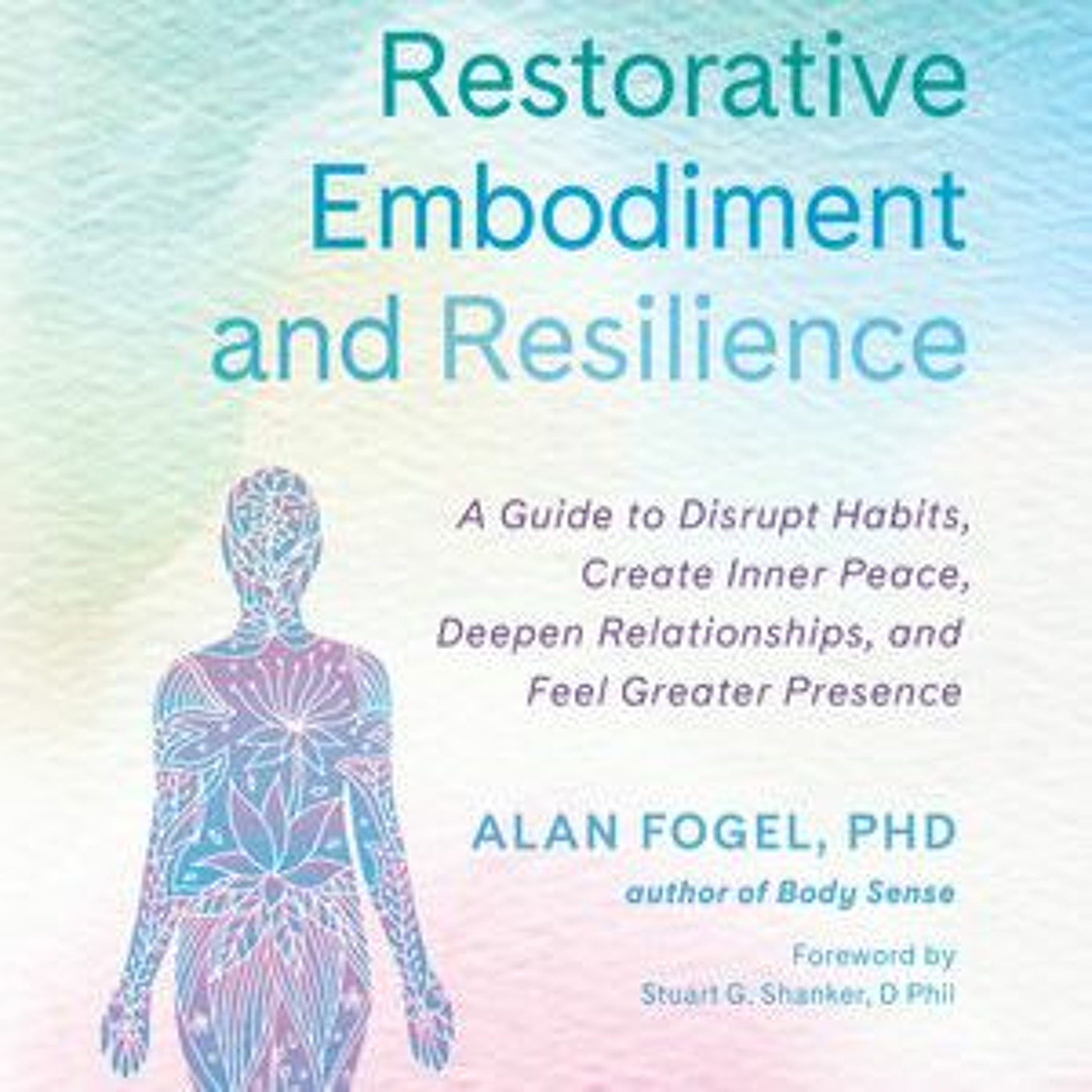 The Magical Mystery Tour Nov 19 2021 Alan Fogel - Restorative Embodiment episode artwork