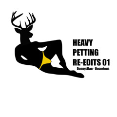 HPE01_Donny Alan_Unserious (Heavy Petting Edit)