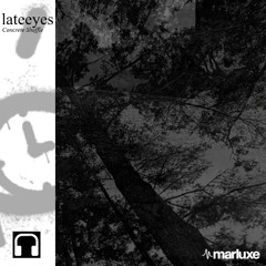 lateeyes - Concrete Shuffle