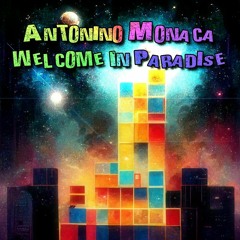 Antonino Monaca - Welcome In Paradise (Radio Edit)