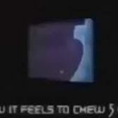 How It Feels To Chew 5 Gum