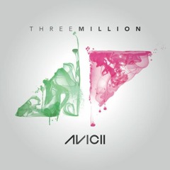 Avicii Ft Negin - Three Million (Your Love Is So Amazing)