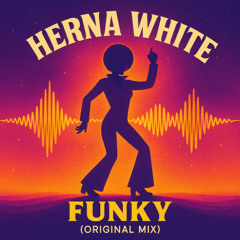 Hernan White - Funky (Original mix)