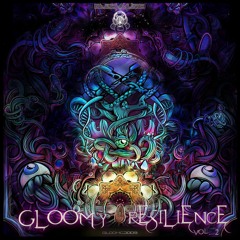 Ecko - Resiliência (Out by Gloom Music on Gloomy Resilience Vol 2)
