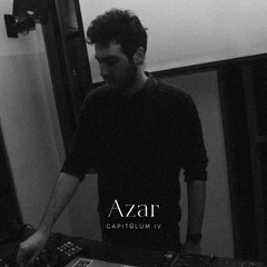 Capitŭlum IV: Azar