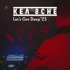 KEVSCHE @ Let's get Deep 2025 - Nussdorf