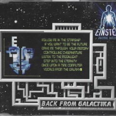 Einstein Doctor DJ - Back From Galactika Psy Mix 1996