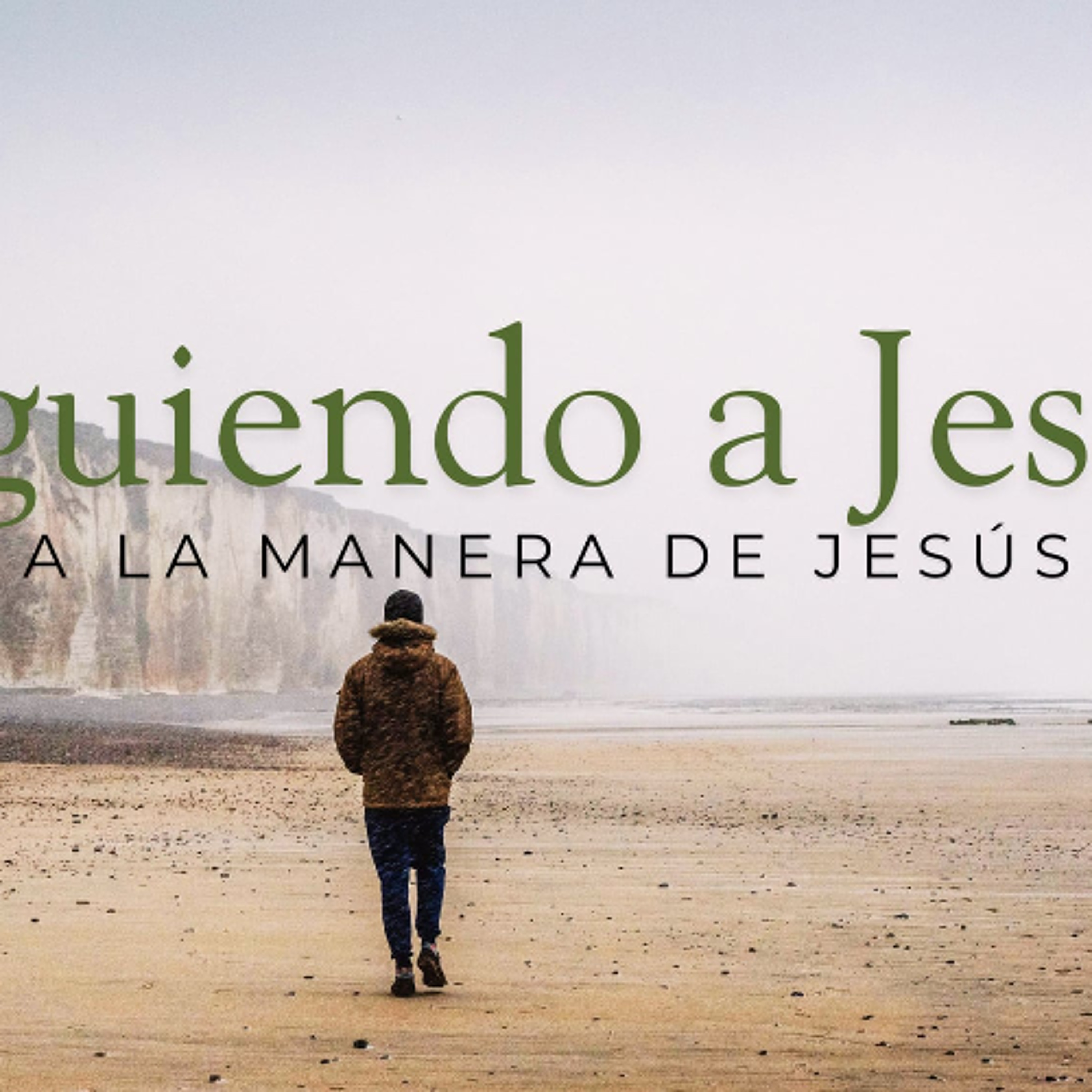 Semana 1, Siguiendo A Jesus, A La Manera De Jesus | Osbaldo Gamez episode artwork