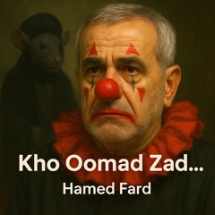 Kho Oomad Zad