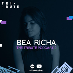 Bea Richa Tribute Podcast