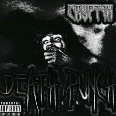 Death Punch (Prod. CRYPT1K)