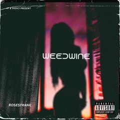 WEEDWINE (prod. by VIDICI)