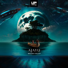 Ajayu - Moon Valley (Original Mix) [Preview]